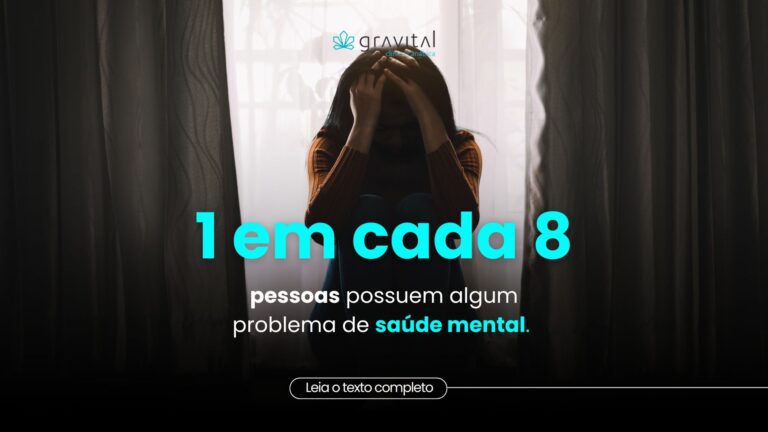 Mulher em quarto escuro, com título: 1 em cada 8 pessoas tem problema de saúde mental