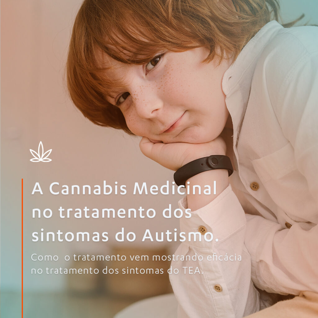A Cannabis medicinal no tratamento dos sintomas do Autismos