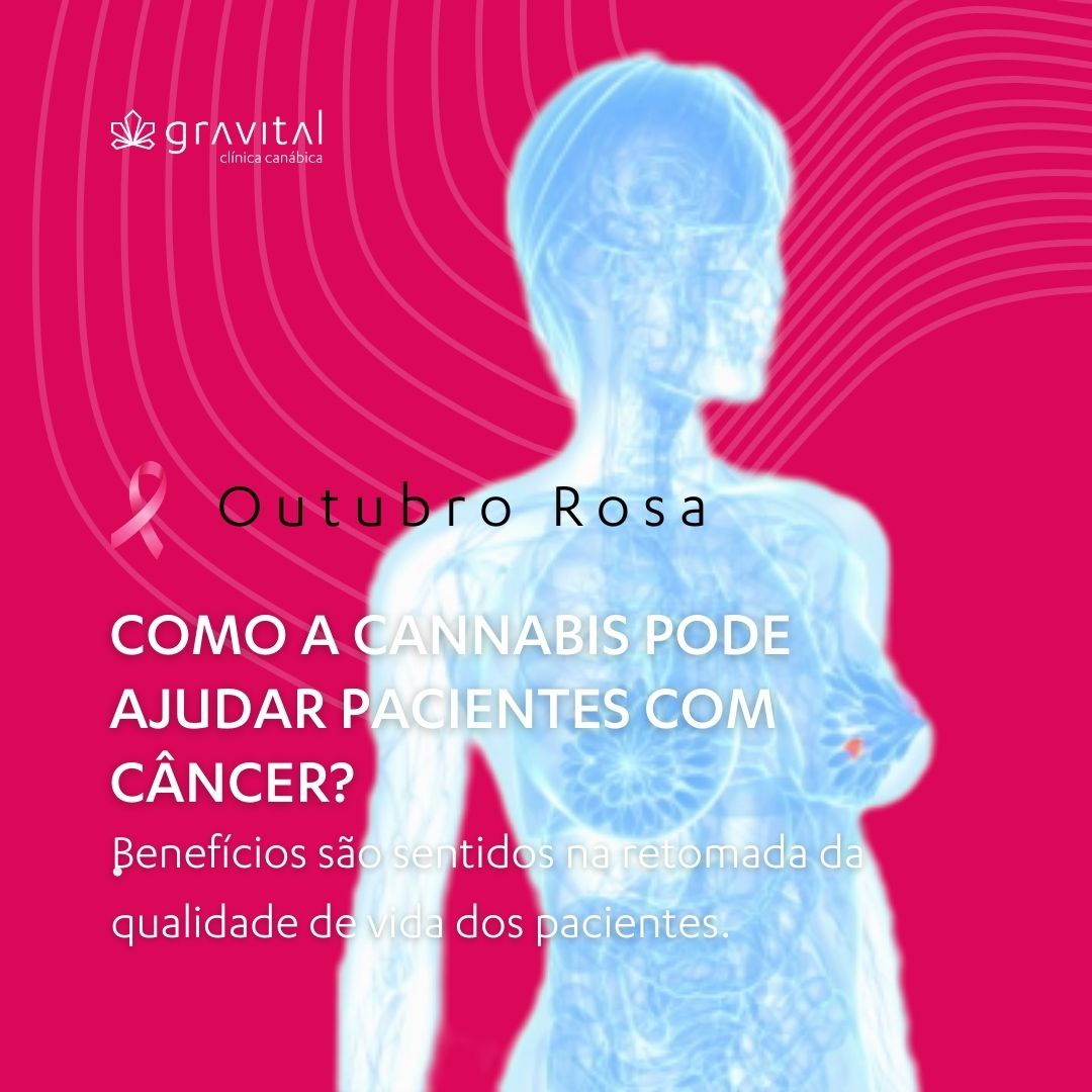 Outubro Rosa: cannabis medicinal alivia os efeitos colaterais do câncer